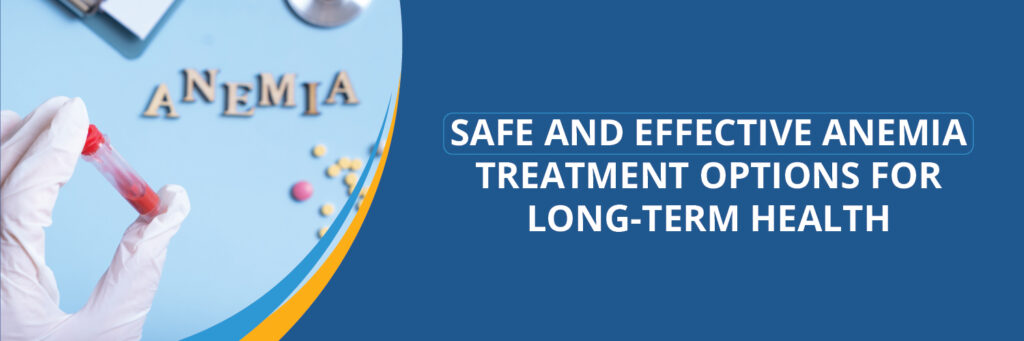 Anemia Treatment
